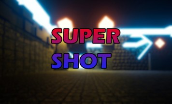 SUPERSHOT: CHOOSE A  WAY Image