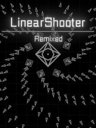 LinearShooter Remixed Game Cover