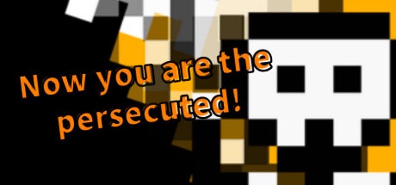 Now you are the persecuted Game Cover