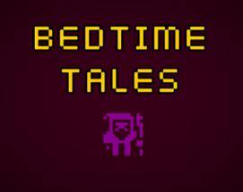 Bedtime Tales Image