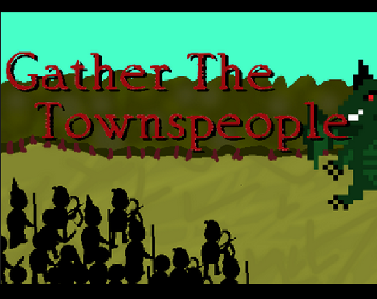 Gather The Townspeople Game Cover