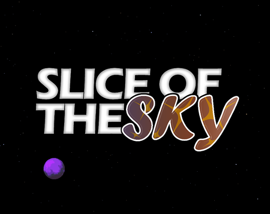 Slice of the Sky [PRE-ALPHA] Game Cover