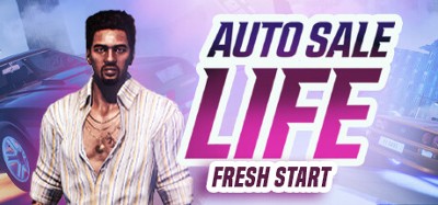 Auto Sale Life: Fresh Start Image