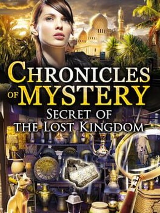 Chronicles of Mystery - Secret of the Lost Kingdom Game Cover