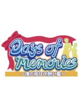 Days of Memories: Boku to Kanojo no Atsui Natsu Game Cover