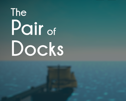 The Pair of Docks Game Cover