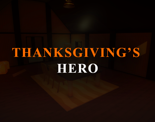 Thanksgiving's Hero Game Cover