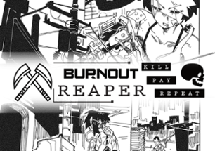 Burnout Reaper Image