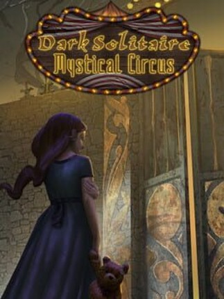 Dark Solitaire. Mystical Circus Game Cover