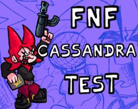 FNF Cassandra Test Image
