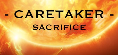 Caretaker Sacrifice Image