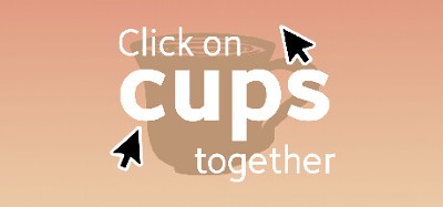 Click on cups together Image