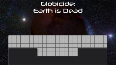 Globicide: Earth is Dead Image