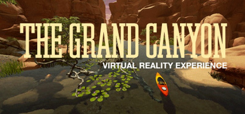 The Grand Canyon VR Experience Game Cover