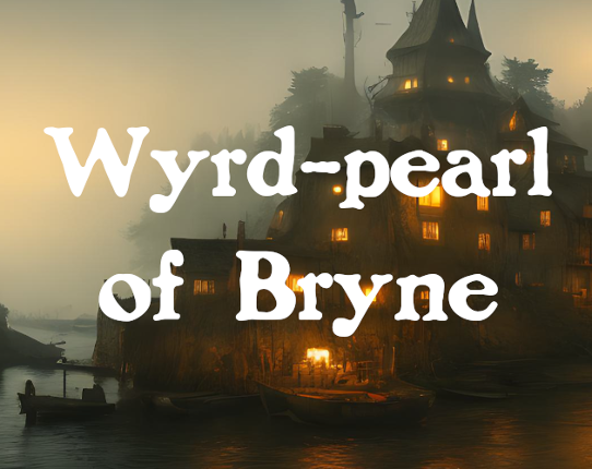 Wyrd-Pearl of Bryne Game Cover