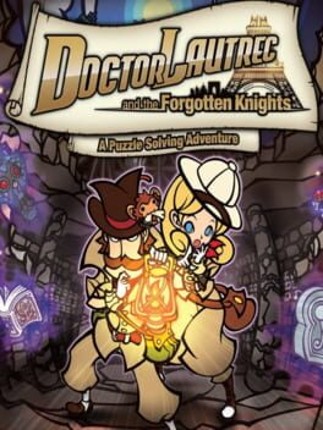 Doctor Lautrec and the Forgotten Knights Game Cover