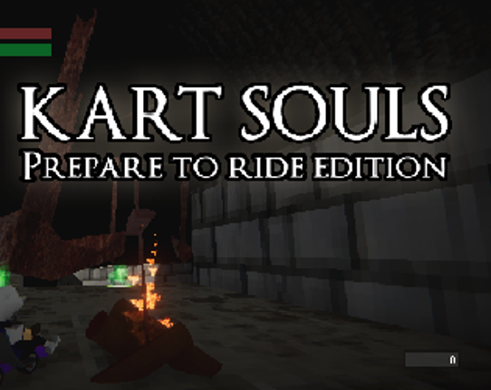 Kart Souls: Prepare To Ride Edition Game Cover