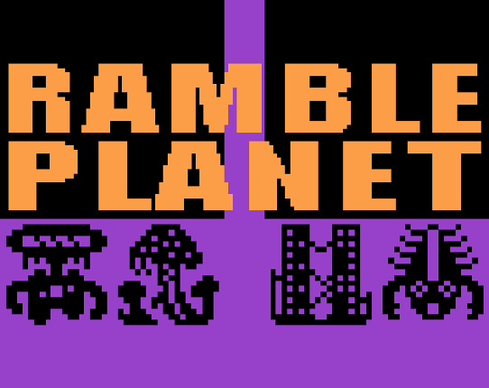 Ramble Planet Game Cover