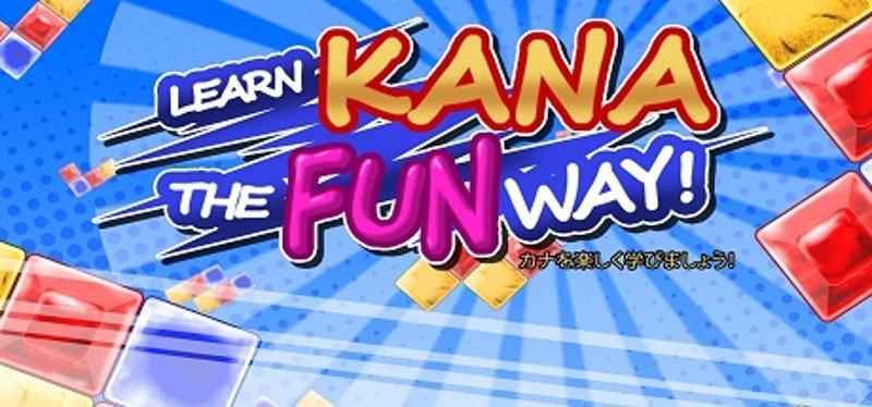 Learn Kana the Fun Way! Game Cover