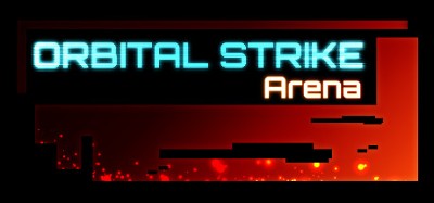 Orbital Strike: Arena Image