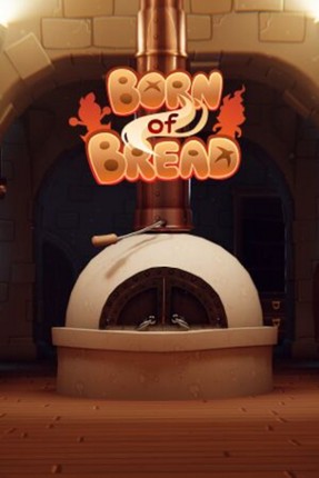 Born of Bread Game Cover