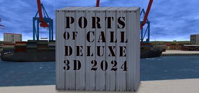 Ports Of Call Deluxe 3D 2024 Image
