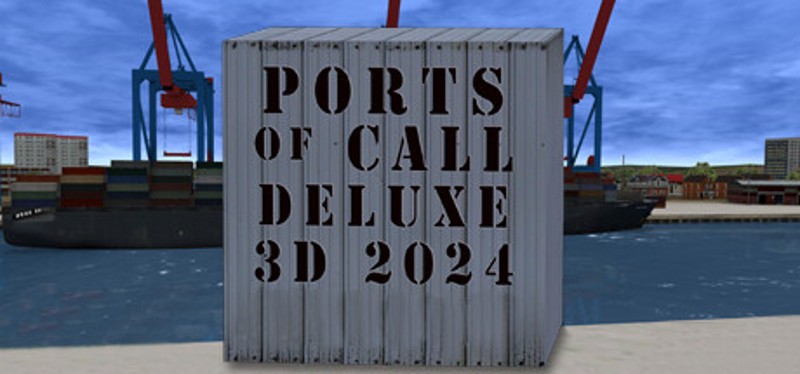 Ports Of Call Deluxe 3D 2024 Game Cover