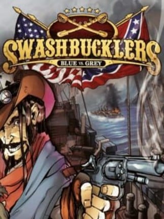 Swashbucklers: Blue vs. Grey Game Cover