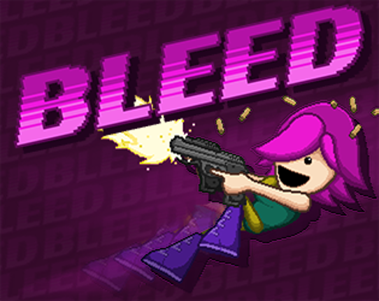 Bleed Game Cover
