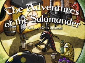 The Adventures of the Salamander Image