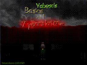 Yabose Basic's Vol 2 7 Years Later..... Image