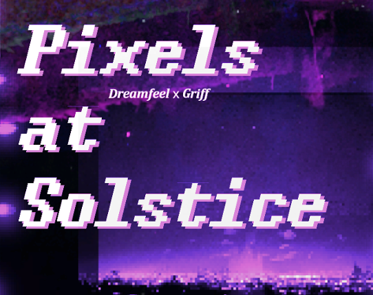Pixels at Solstice Game Cover