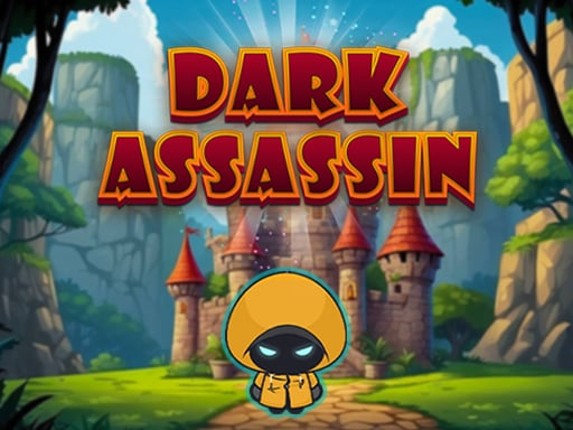 Dark Assassin Game Cover