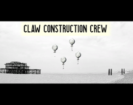 Claw Construction Crew Image