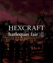 HEXCRAFT: Harlequin Fair Image