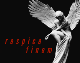 Respice Finem Image