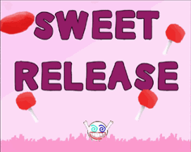 Sweet Release Image
