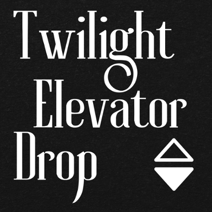 Twilight Elevator Drop Game Cover