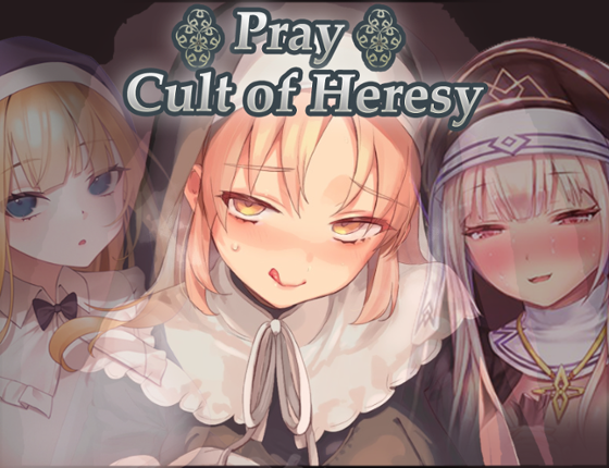Pray: Cult of Heresy (18+) Game Cover