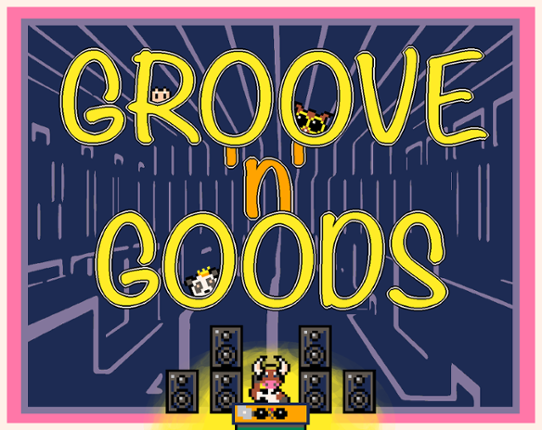 Groove 'n' Goods Game Cover