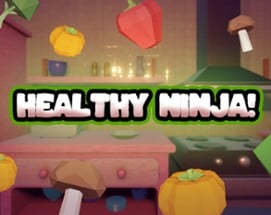 Healthy Ninja Image