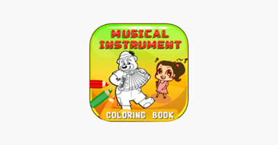 Musical Instrument Phonics Coloring Book: Learning English Vocabulary Free For Toddlers And Kids! Image