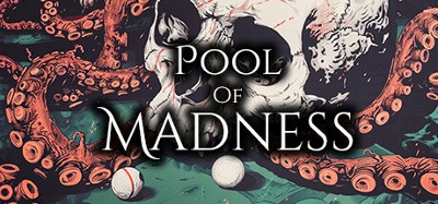 Pool of Madness Image