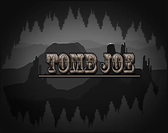 Tomb Joe Game Cover
