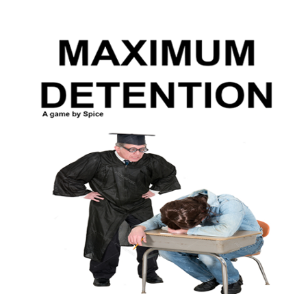 Maximum Detention Game Cover