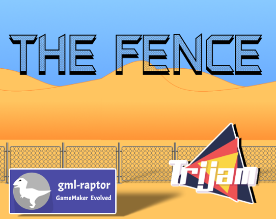 The Fence (TriJam#187) Game Cover