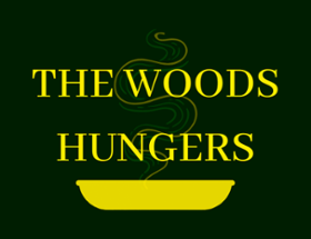 The Woods Hungers Image