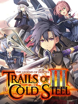 The Legend of Heroes: Trails of Cold Steel III Game Cover