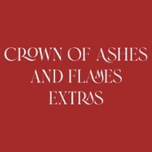 Crown of Ashes and Flames : Extras Image