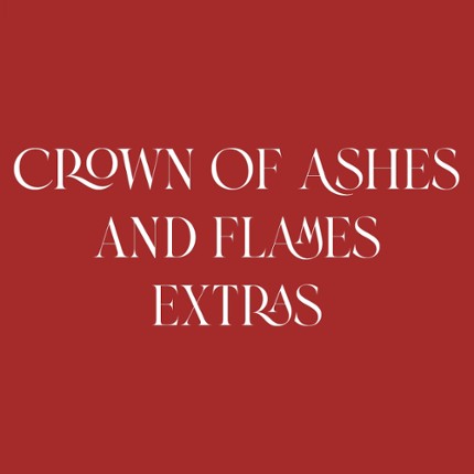 Crown of Ashes and Flames : Extras Game Cover